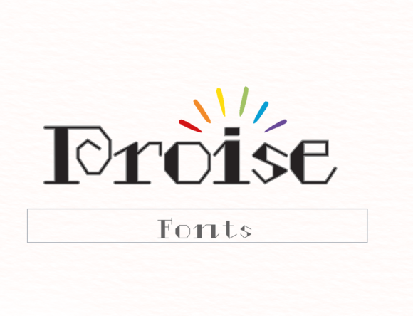 Choosing Proise: A Display Font That Brings Campaigns to Life