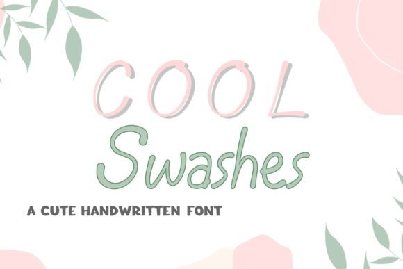 Cool Swashes: An Editorial Designer’s Review of a Playful Handwritten Font