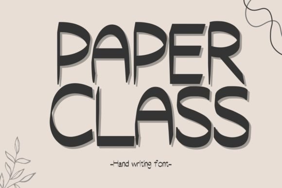 Discover Paper Class: A Whimsical Handwritten Font for Creative Projects