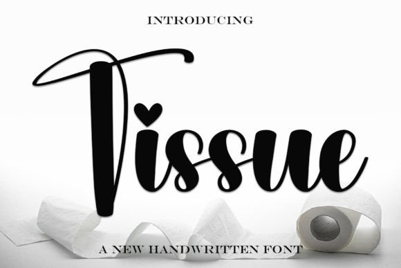 Discovering Tissue: The Creative Handwritten Font for Crafters