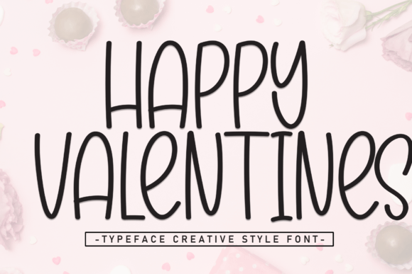 Happy Valentines Font: A Craft-Friendly Script for Handmade Projects