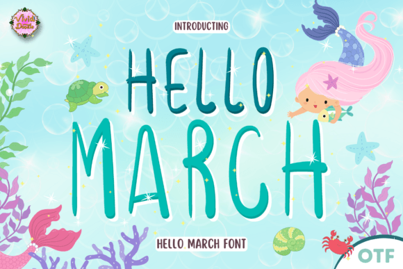 Hello March: A Playful Display Font for Digital Branding