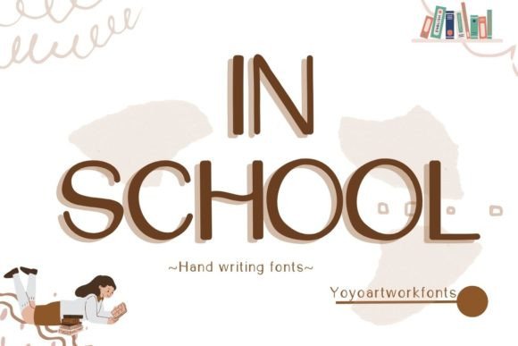 In School Font: The Playful Handwritten Tool for Modern Marketers