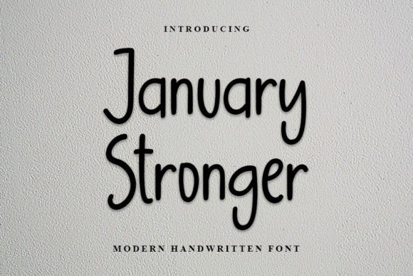 January Stronger: A Handwritten Font for Charming Branding