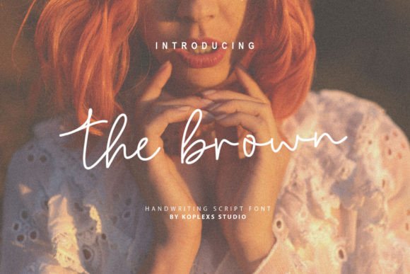 Reviewing The Brown: A Warm, Handwritten Script Font for Branding