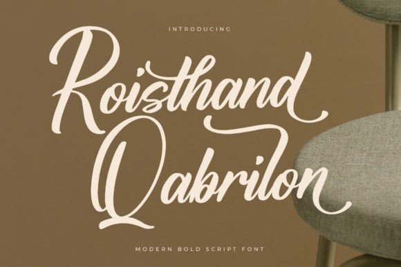 Roisthand Qabrilon: Elevate Your Brand with This Modern Script Font