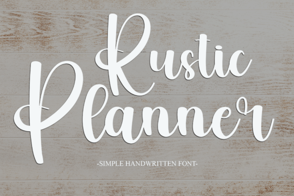Rustic Planner: A Handwritten Font Built for Authentic Brands