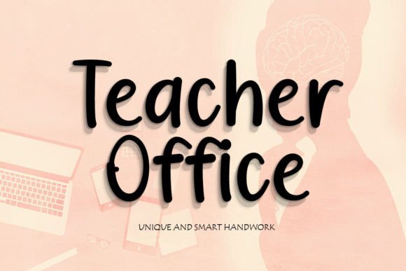 Teacher Office Font: A Campaign Designer’s Secret Weapon