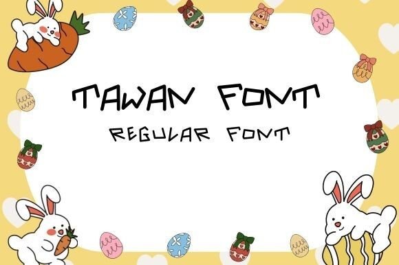 The Playful Charm of Tawan: A Font for Modern Engagement